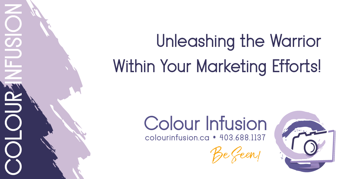 Unleashing the Warrior Within Your Marketing Efforts!