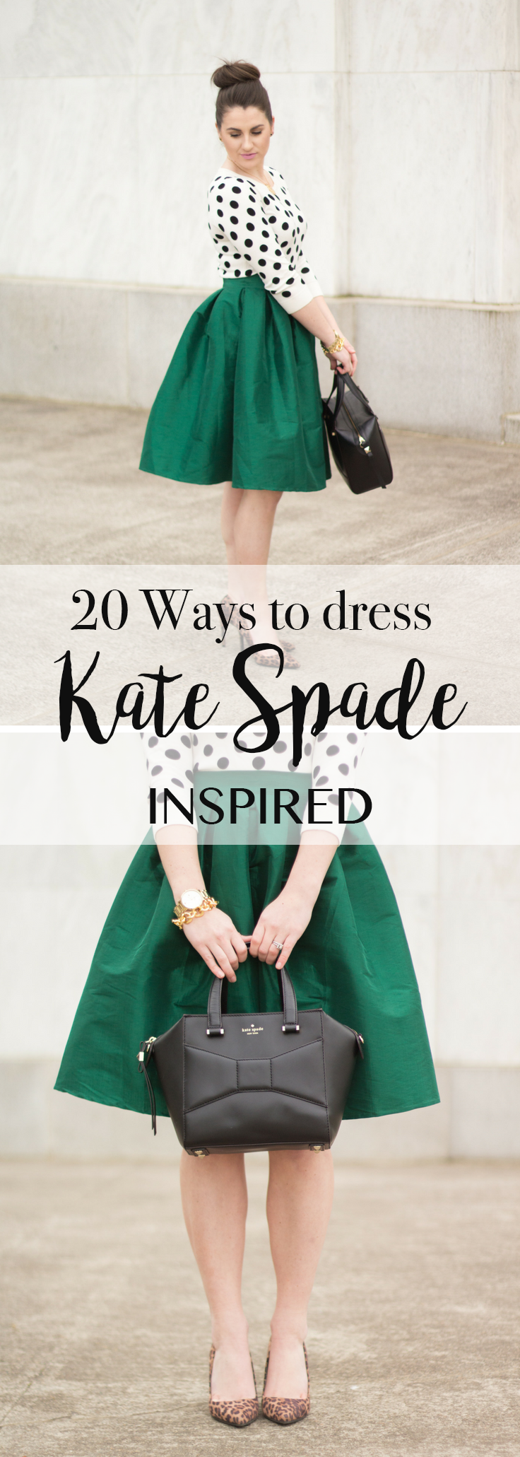 20 ways to dress Kate Spade inspired!