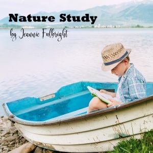 nature study in homeschool