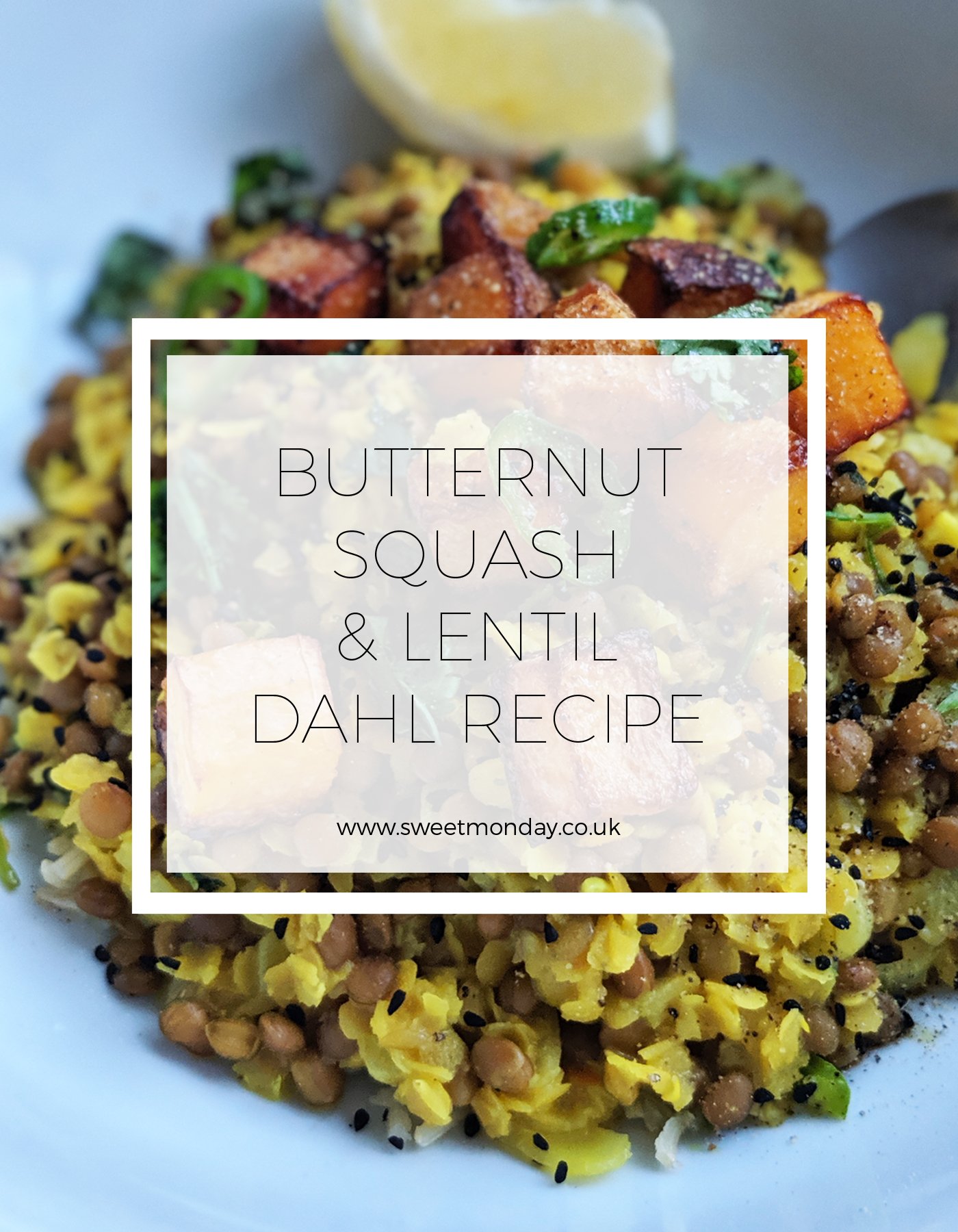 Butternut Squash & Lentil Dahl Recipe