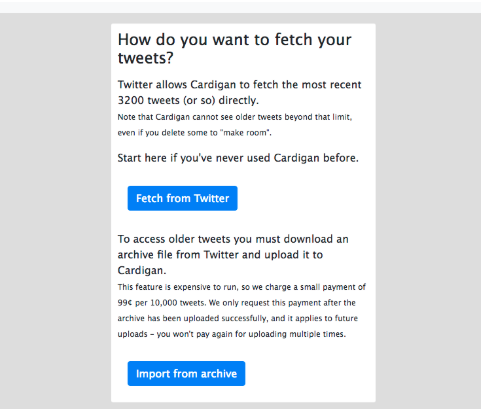Cardigan asking How do you want to fetch your tweets