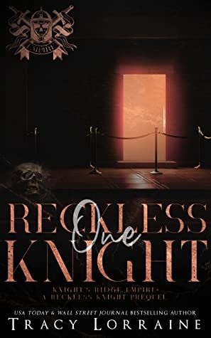one reckless knight | knight's ridge empire series