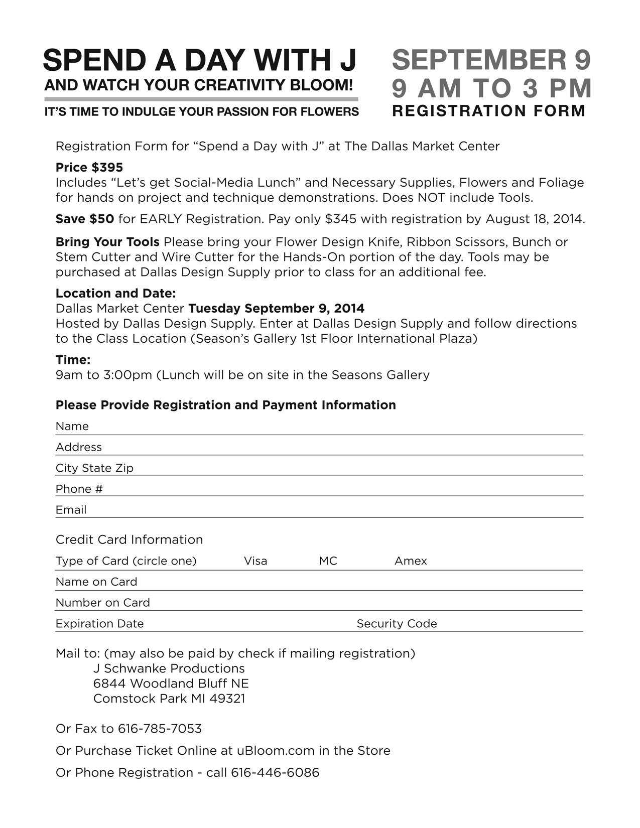 Registration Form for "Day with J" Dallas - September 9, 2014