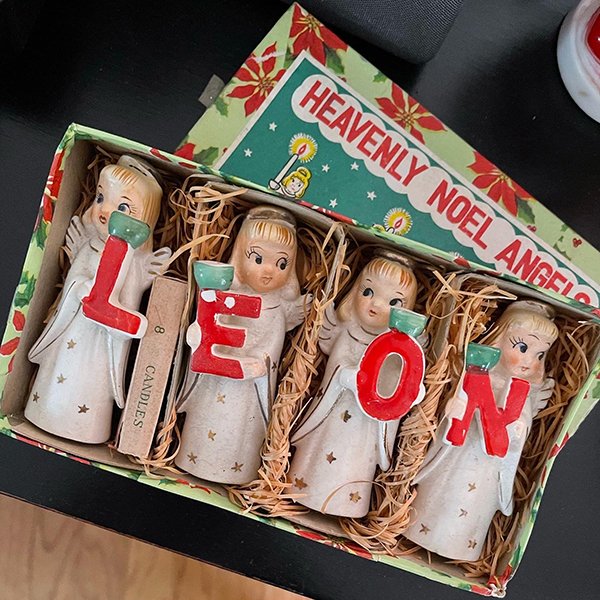 We think of them as the LEON Girls... rather than than the Traditional Noel Sentiment! heheh!