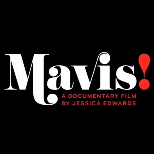 mavis! documentary
