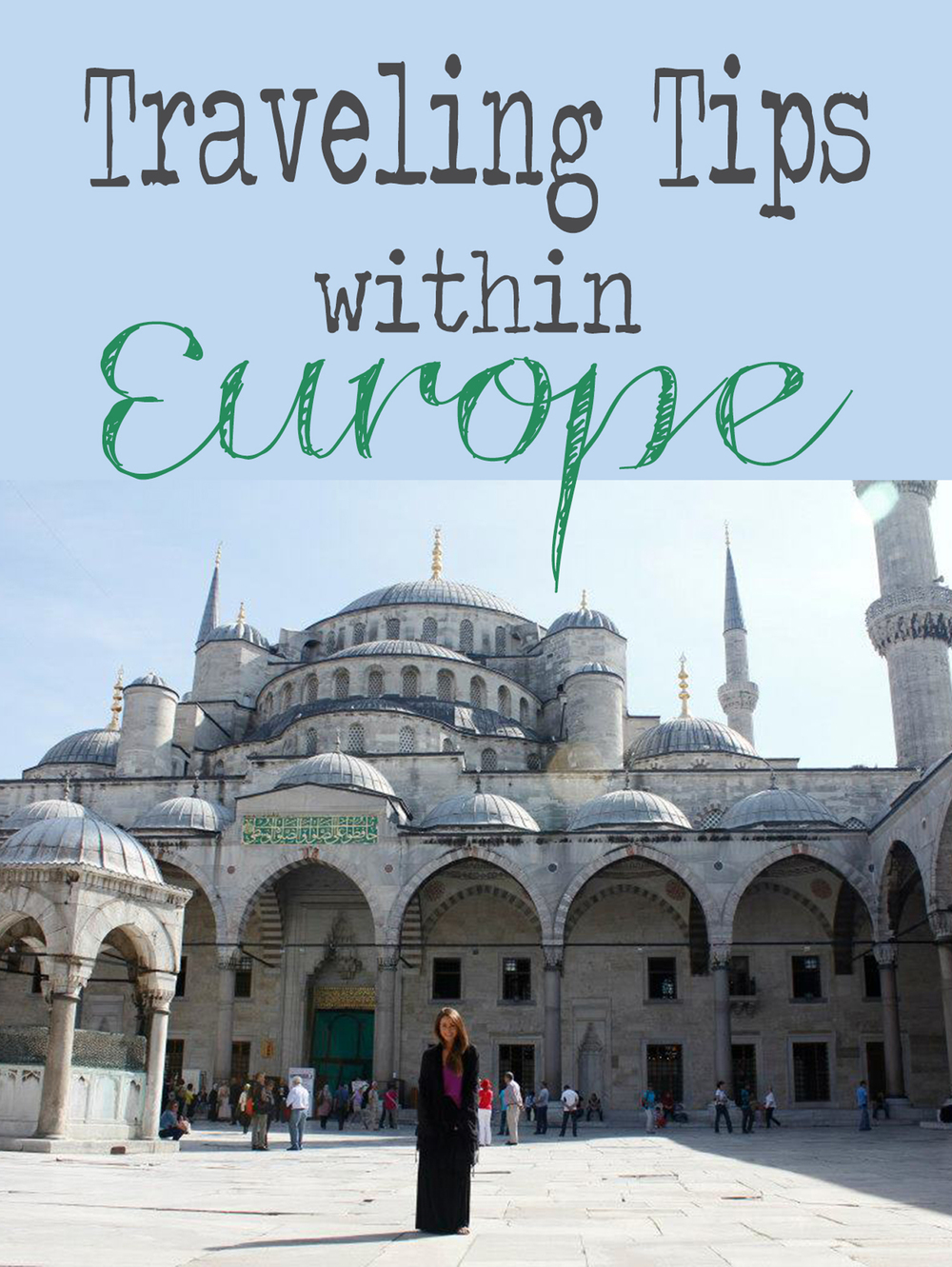 Travel Tips within Europe — YOGABYCANDACE