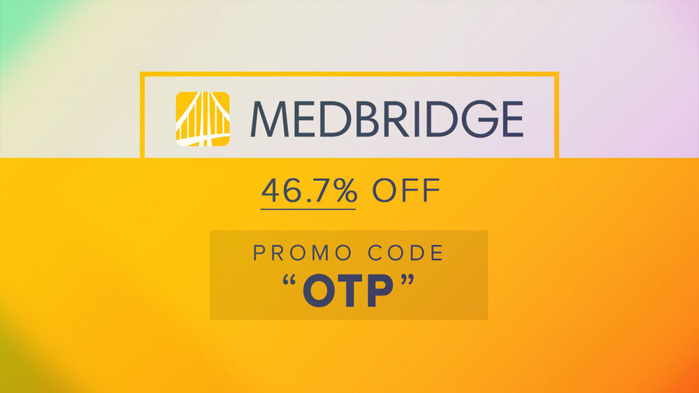 Medbridge Promo Code Best Deal As Of July 2020 Ot Potential
