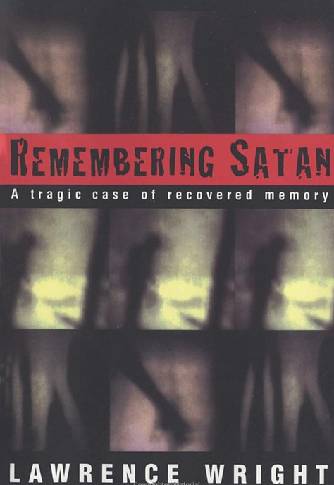 Remembering Satan A Tragic Case of Recovered Memory Epub-Ebook