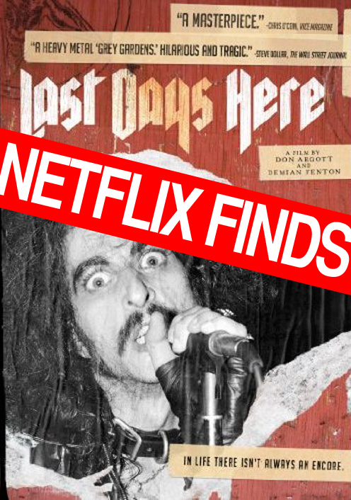 Netflix Finds Last Days Here The Airship
