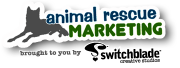 Animal Rescue Marketing: social media, fundraising & blogging strategies to  save lives