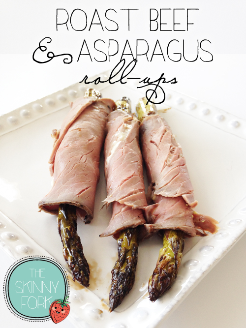 Roast Beef & Asparagus Roll-ups — The Skinny Fork