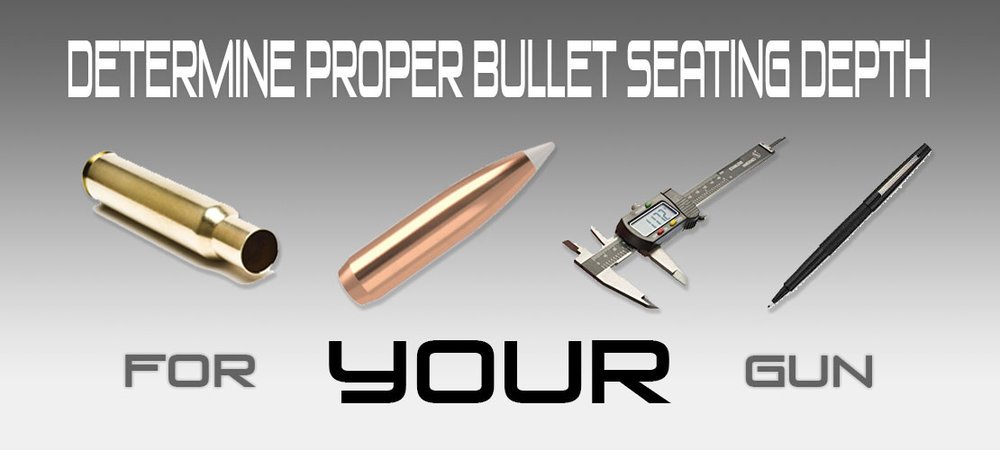 Proper Bullet Seating Depth Banner