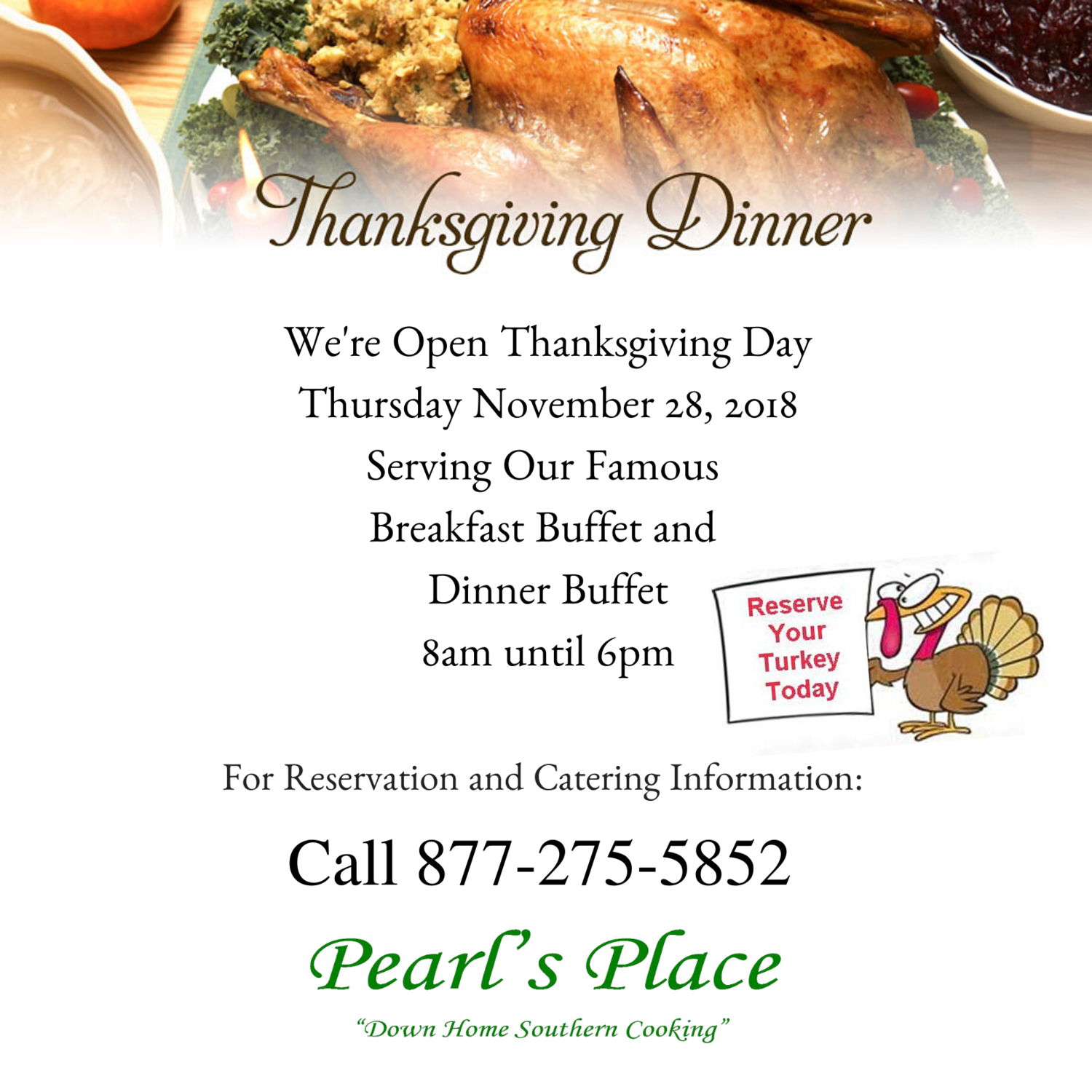 We're Open Thanksgiving Day. Order Your Holiday Catering Today! — Pearl ...