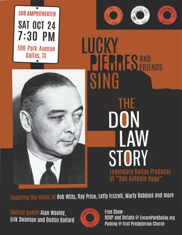 Lucky Pierres and Friends Sing the Don Law Story — Encore Park Dallas
