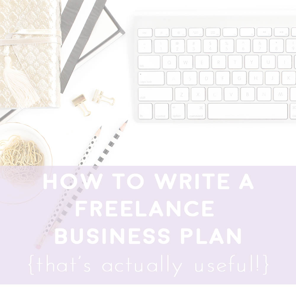 write business plan freelance writing