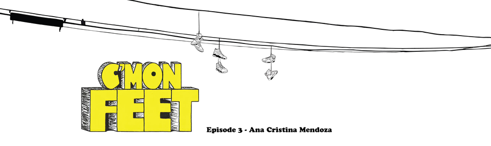 C'mon Feet Ana Cristina Mendoza Banner