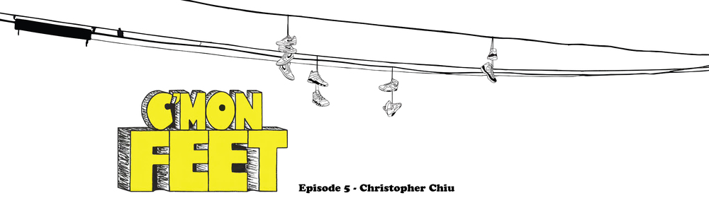 C'mon Feet Chris Chiu OTH Banner