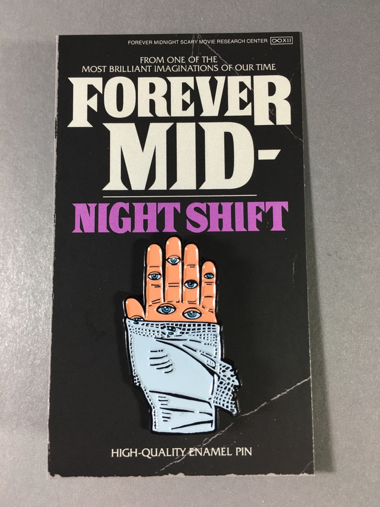 Our Night Shift pin. Available right now! To purchase visit our online shop.