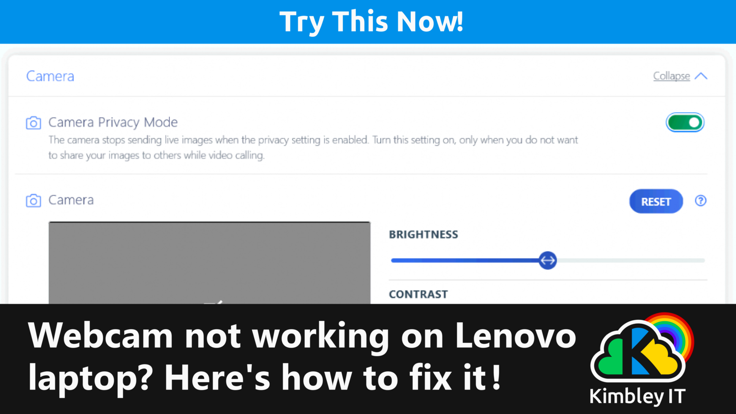 How to get your Lenovo laptop webcam working - Kimbley IT