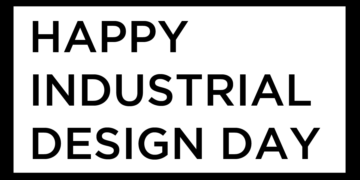 Featured image for HAPPY INDUSTRIAL DESIGN DAY