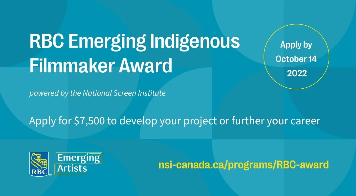 باب التقديم مفتوح لجائزة RBC Emerging Indigenous Filmmaker Award – BC Alliance for Arts + Culture
