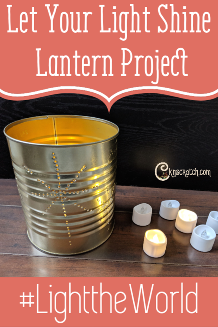 Love this lantern object lesson and activity for #LIGHTtheWORLD #LatterdaySaint