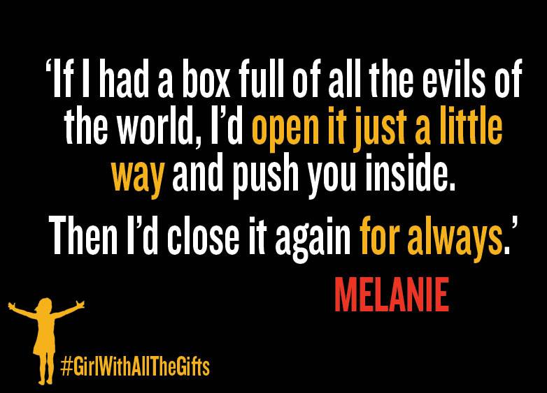 The girl with all the gifts quote