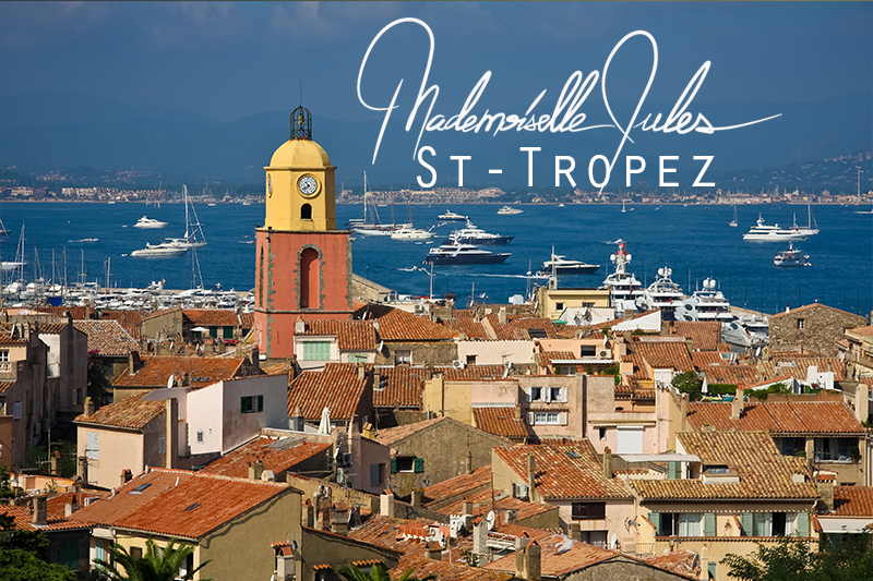 St-Tropez — Mademoiselle Jules