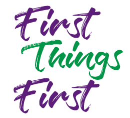 Image result for first things first
