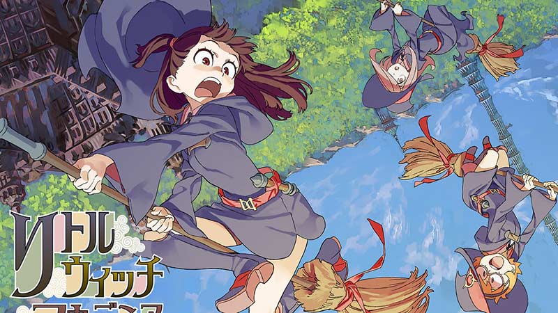 A Rambling Thought On: Little Witch Academia — Broken Grin