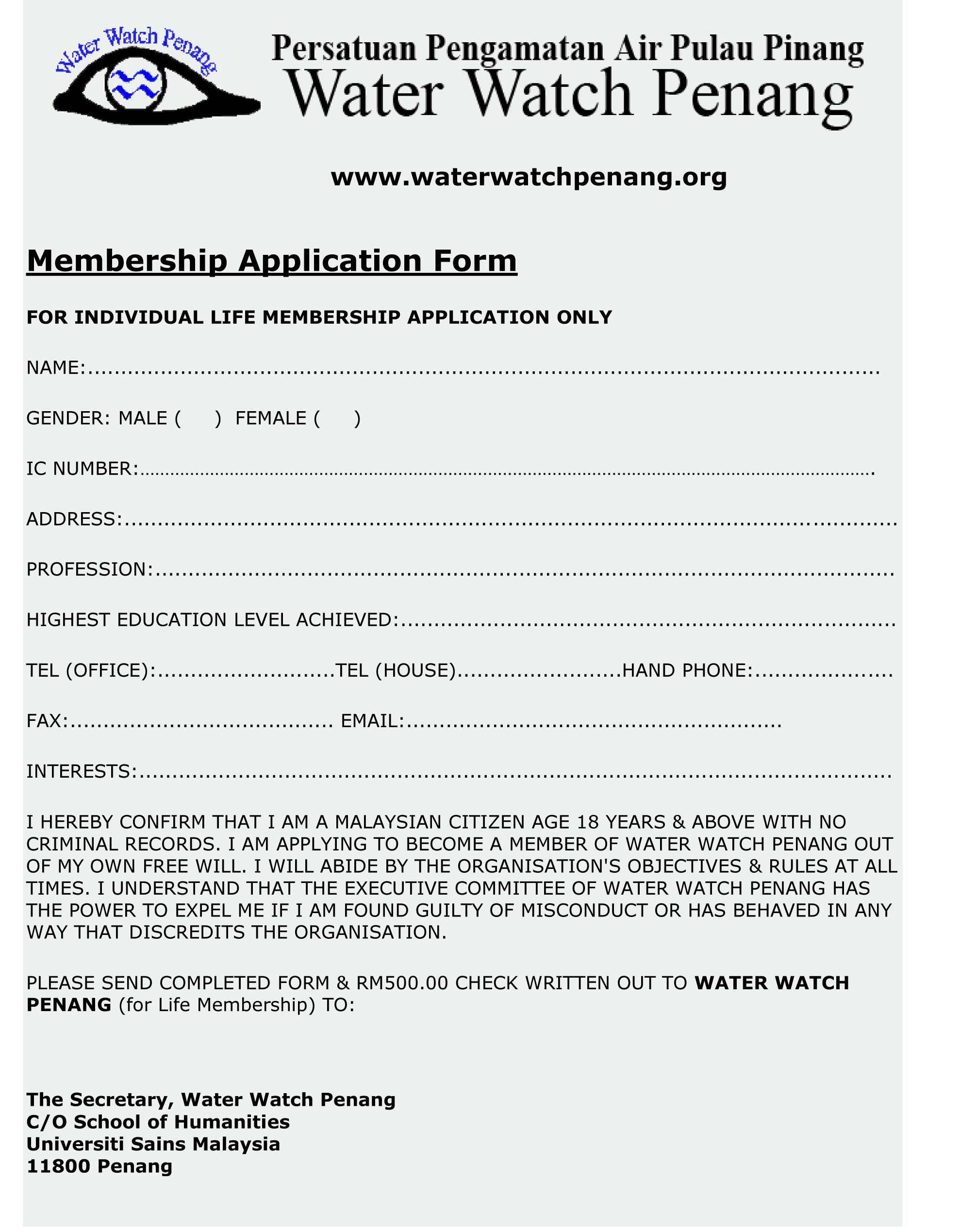   Individual Life Member   RM500   Download  form  