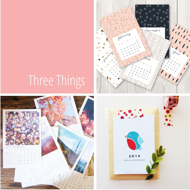 Three Things I Love - Printable Calendar Edition.