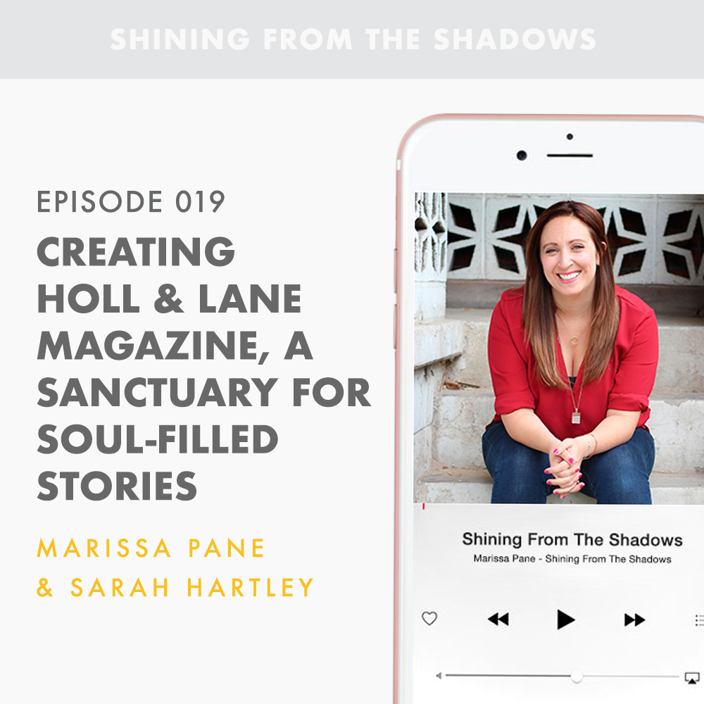 Creating Holl And Lane Magazine, A Sanctuary for Soul-Filled Stories with Sarah Hartley