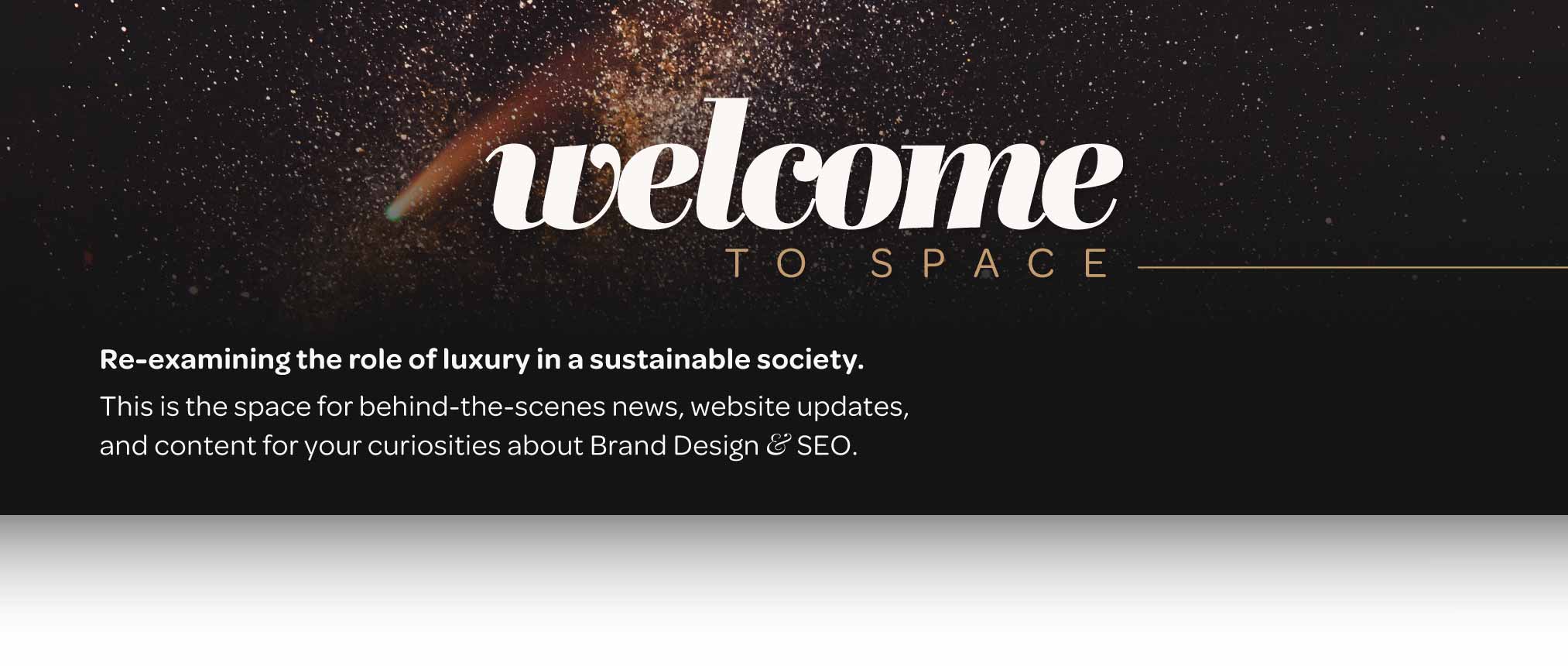 welcome to space re examining luxury in a sustainable society organic luxe vzade brand design seo blog