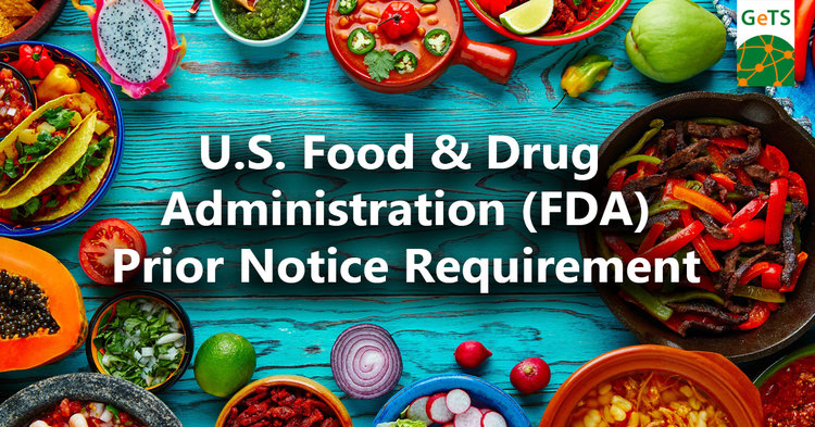 US FDA Prior Notice Requirement