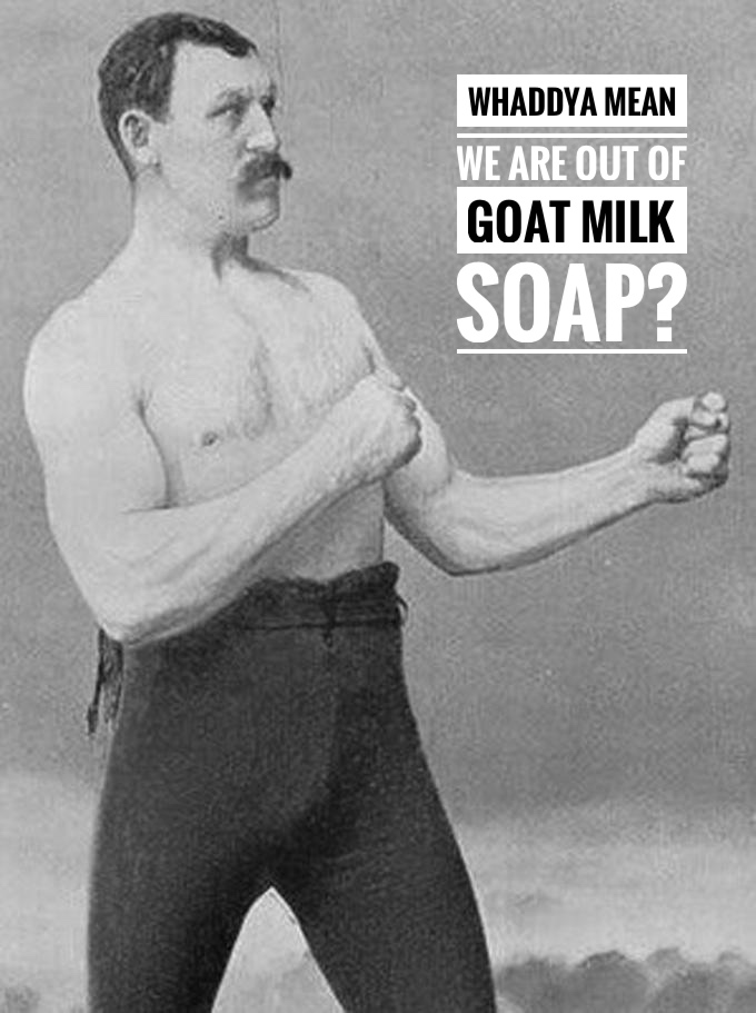 Real Men Use Goat Milk Soap blog-benefits of goat milk soap— Sparrow ...