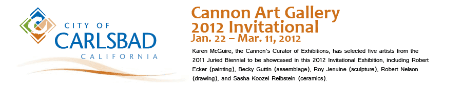 Cannon Art Gallery - 2012 Invitational