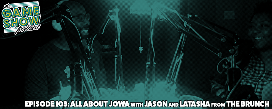 What happens when you combine breakfast, lunch, and a podcast?! We have Jason and LaTasha from The Brunch on to talk about their podcast, Jowa, and of course we play games because we have been cursed and must do so to ensure the world doesn't explode. 