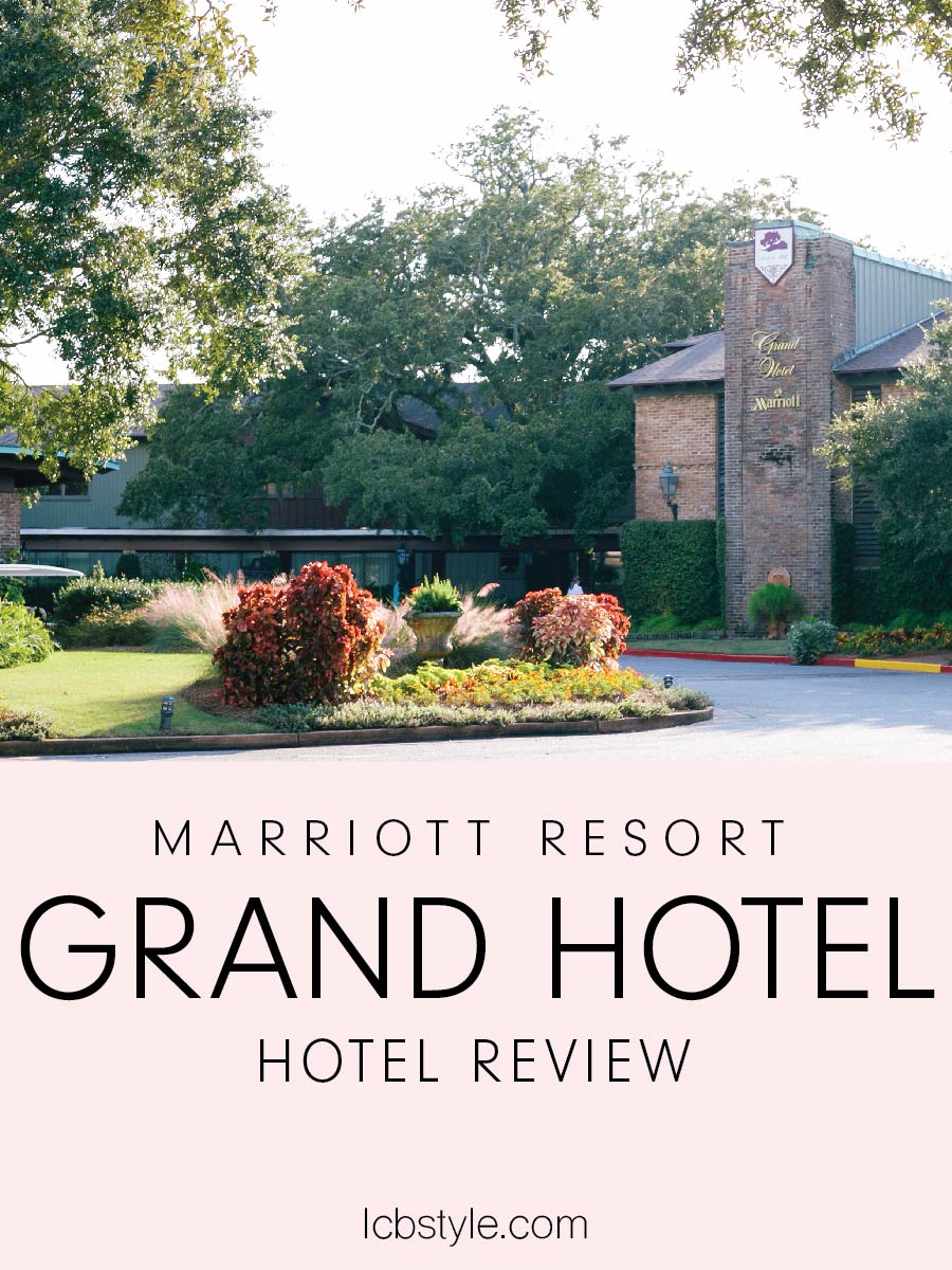 Hotel Review Grand Hotel Marriott Resort Point Clear Alabama Lcb Style