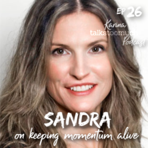 #26...about how to stay focused on your goals with Sandra Clayton