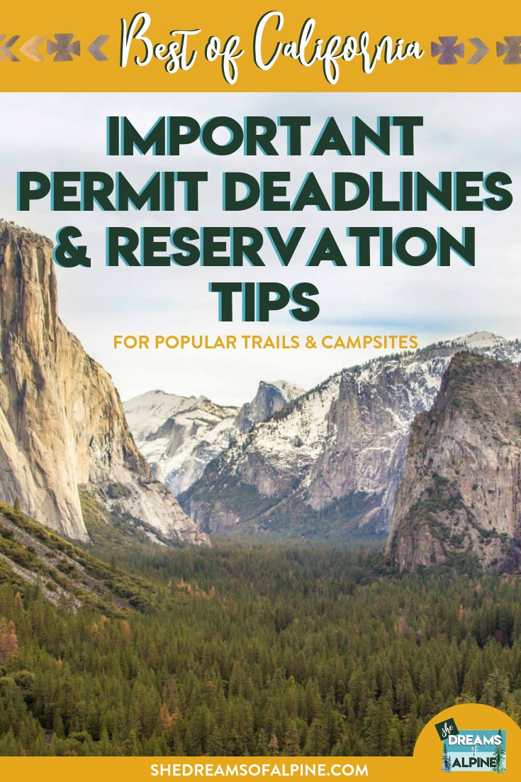 Important Permit & Reservation Deadlines for Popular California Hiking Trails & Campsites in 2019