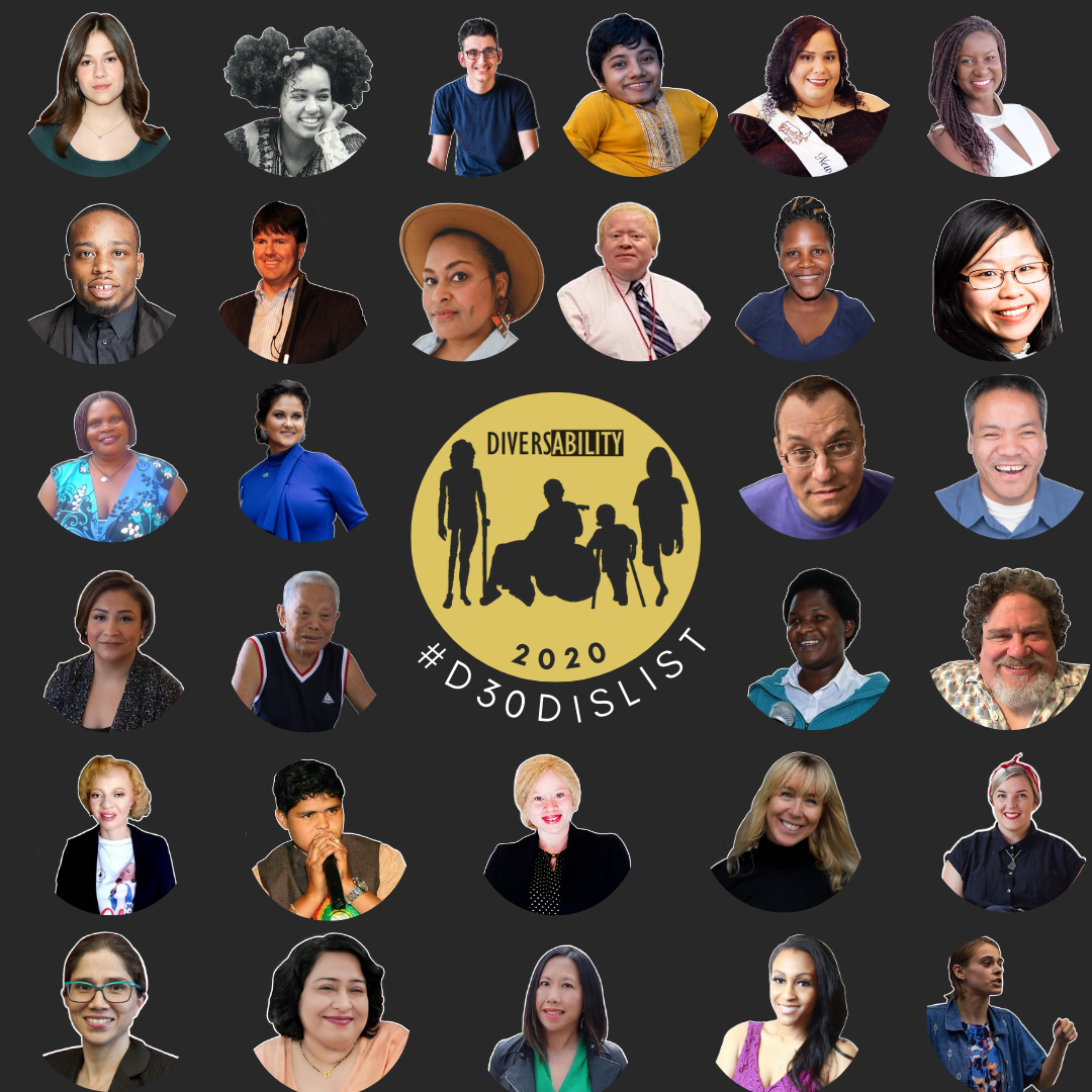 On a black background, a gold circle centered in the middle with the white Diversability logo and black silhouettes of people with mixed disabilities. Below, curved to meet the circle, white text reads, “#D30DisList”. Surrounding the circle is a grid of photos of the honorees.