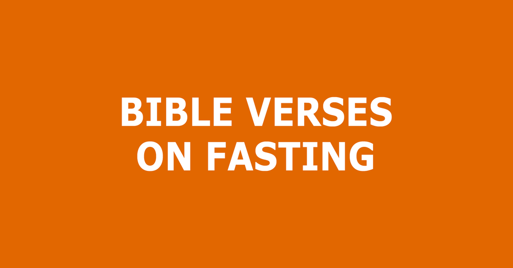 Bible Verses On Fasting — Trustworthy Word