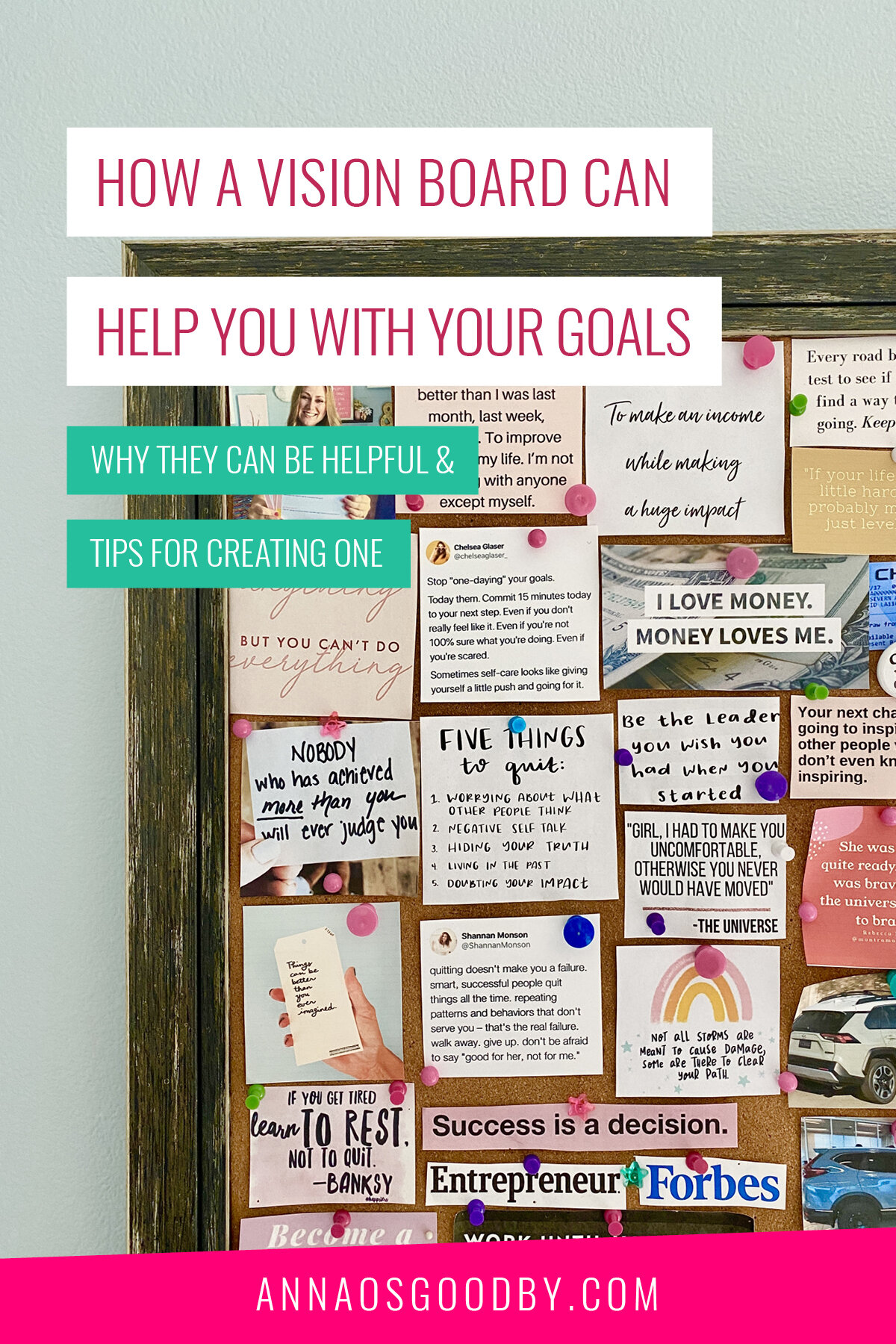 How a Vision Board can Help you with your Goals — Anna Osgoodby Life ...