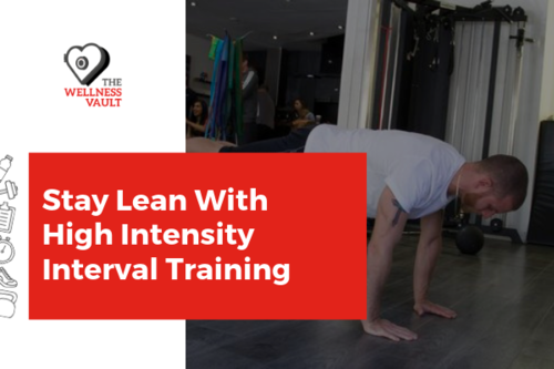 Stay Lean with High Intensity Interval Training!