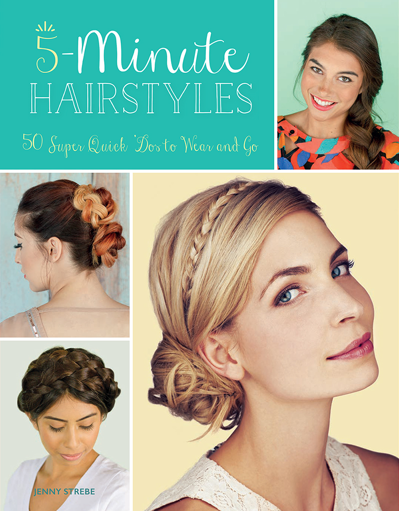 5 Minute Hairstyles Tutorial Book Confessions Of A Hairstylist