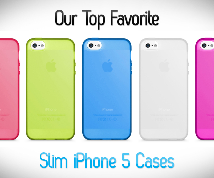 Our Top 15 Favorite Slim Iphone 5 Cases The Ultimate Guide Gadgetmac