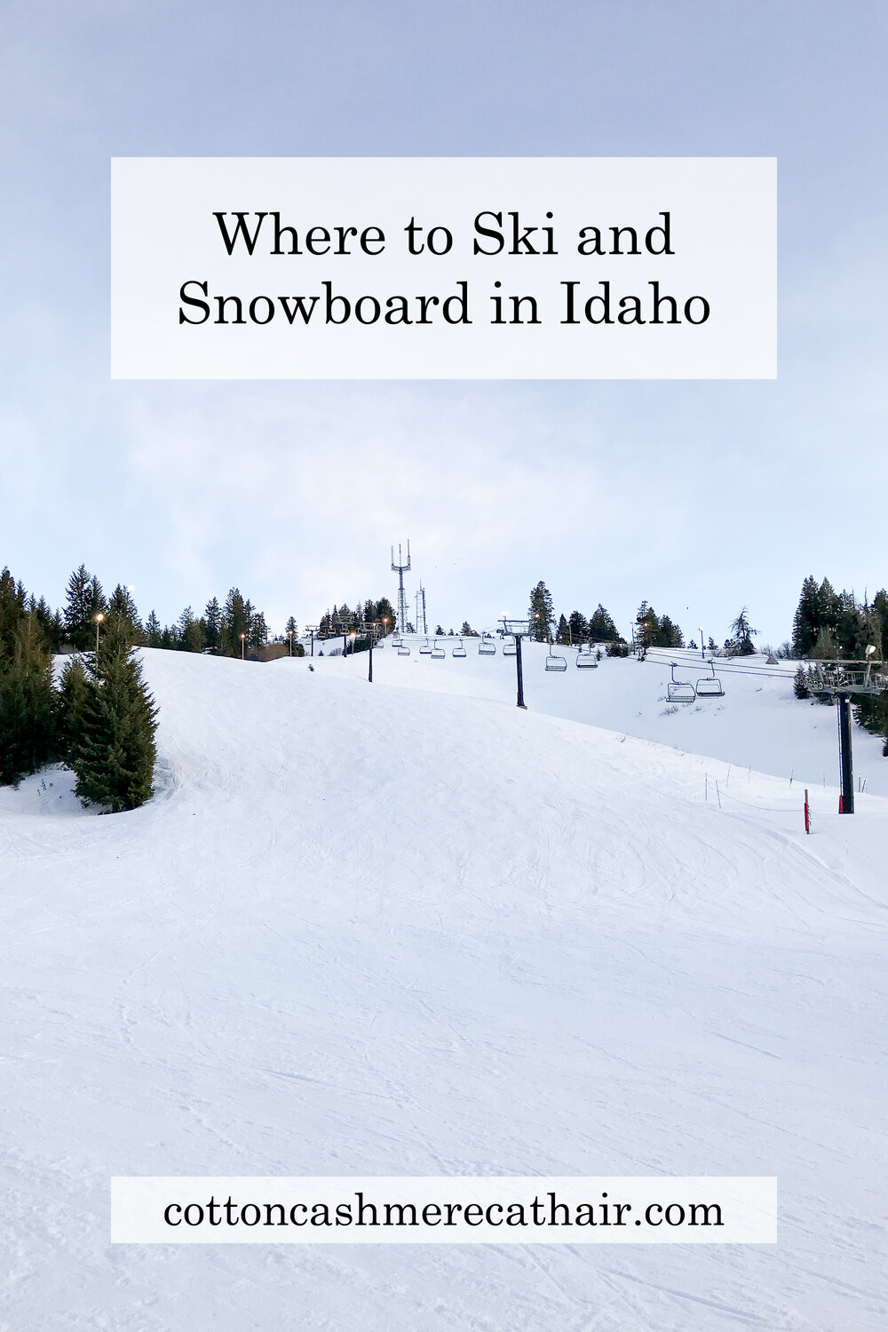 where to ski and snowboard in Idaho