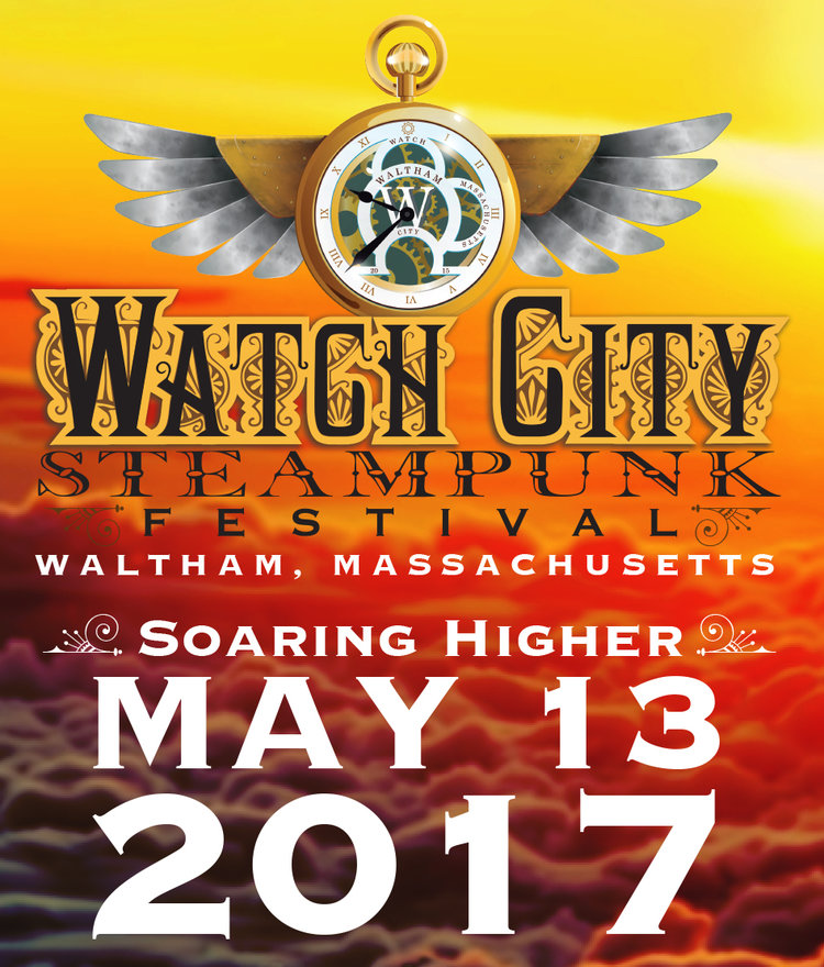 2017 Watch City Steampunk Festival