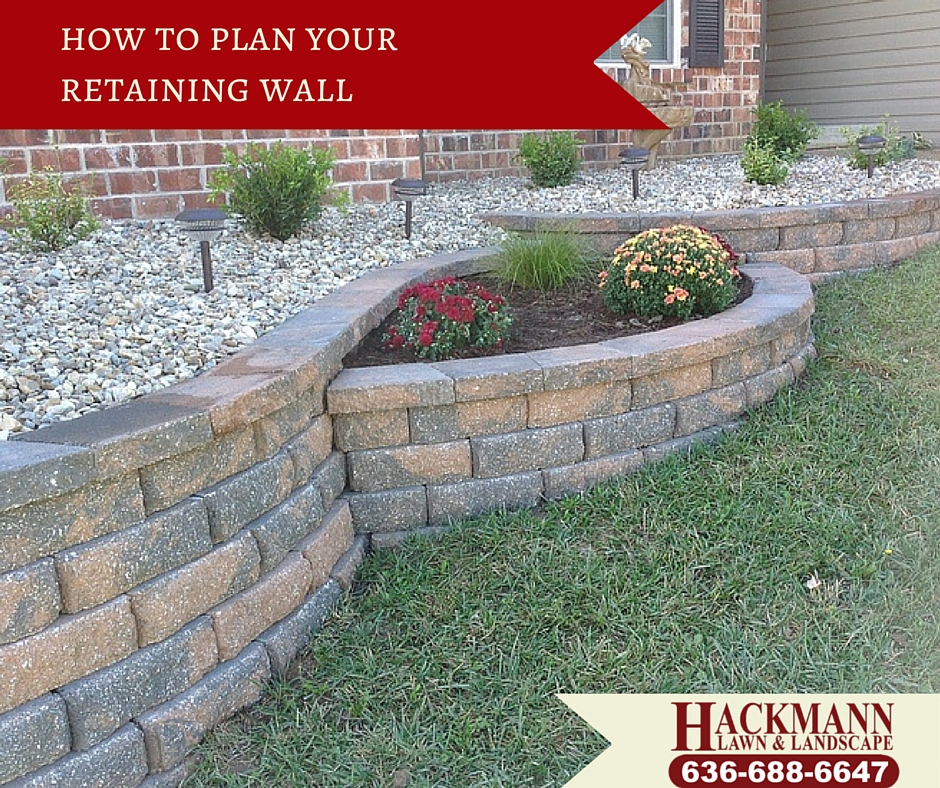 How To Plan Your Retaining Wall Hackmann Lawn Landscape